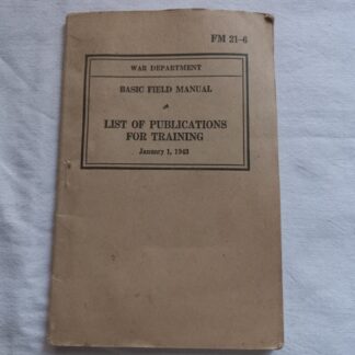 FM 21-6  daté 1943 (liste des FM et TM US)