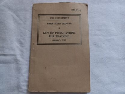 FM 21-6  daté 1943 (liste des FM et TM US)