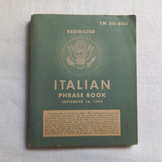 TM 30-603 daté 1943 (italian phrase book)