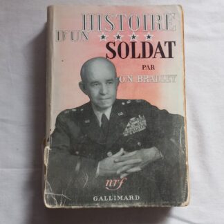 HISTOIRE d'un SOLDAT par BRADLEY de 1952