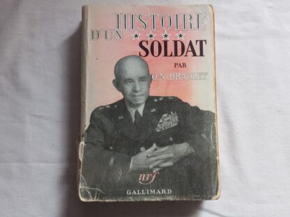 HISTOIRE d'un SOLDAT par BRADLEY de 1952