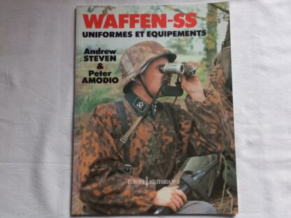 Livre WAFFEN SS uniformes et équipements