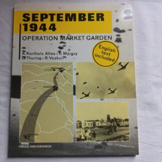 Livre SEPTEMBER 1944 - MARKET GARDEN