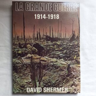 LA GRANDE GUERRE 1914-1918