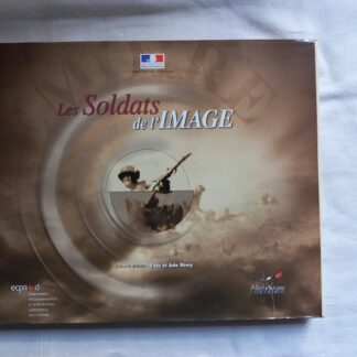 Les soldats de l'image ECPAD