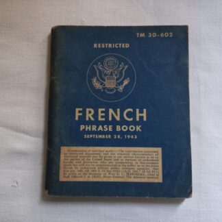 TM 30-602 daté 1943 (french phrase book)