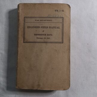 FM 5-35 daté 1941 (engineer field manual)