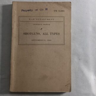 TM 9-285 daté1942 (SHOTGUNS ALL TYPES)
