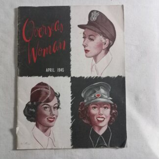Magazine OVERSEAS WOMAN d'avril 1945
